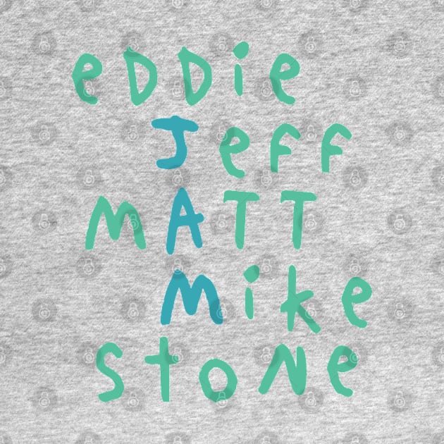 Eddie Stone Jeff Mike Matt by PopSmarts